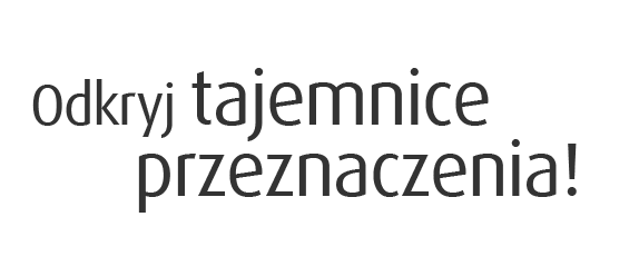 Odkryj tajemnice przeznaczenia!